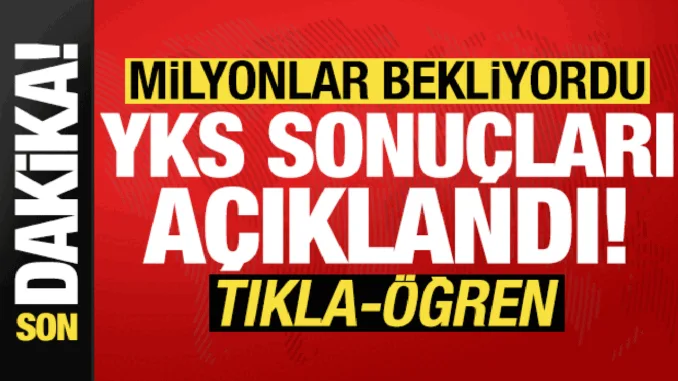 son-dakika-2024-yks-sonuclari-aciklandi-e5gLkliv.gif