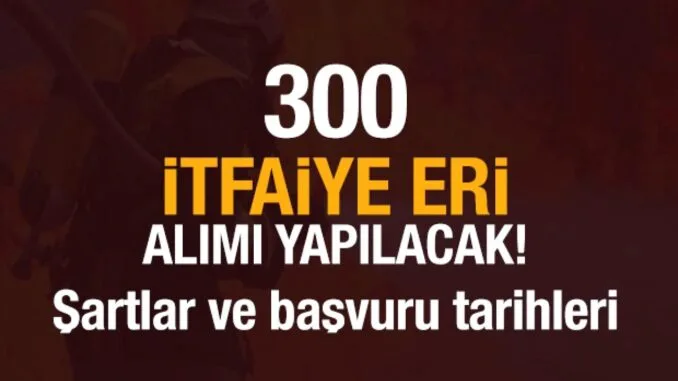 ankara-buyuksehir-belediyesi-300-itfaiye-eri-alimi-ilani-BADtr6lO.jpg