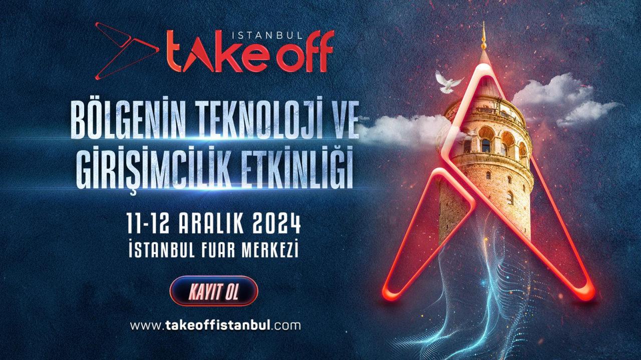 Take Off İstanbul 2024: Girişimciliğin Zirvesi